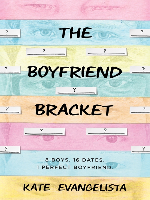 Title details for The Boyfriend Bracket by Kate Evangelista - Wait list